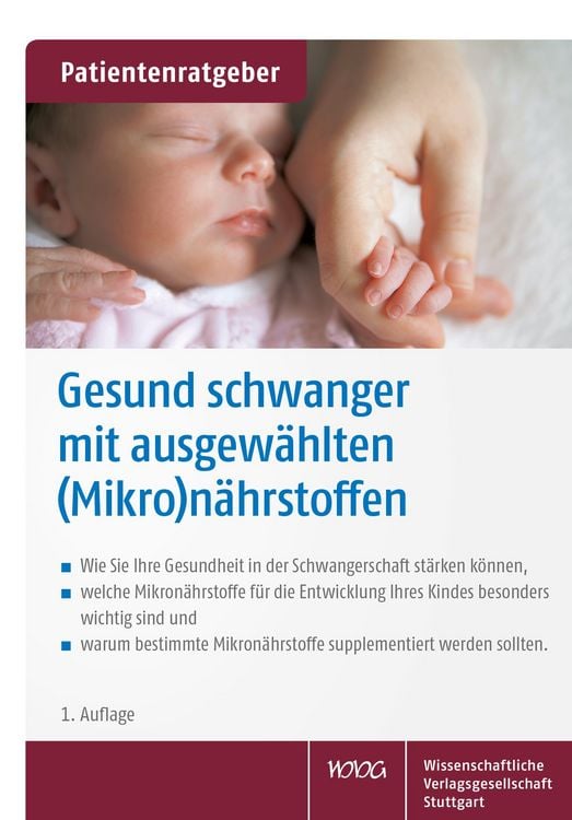 Produktbild: Gesund schwanger mit ausgew&auml;hlten (Mikro)n&auml;hrstoffen