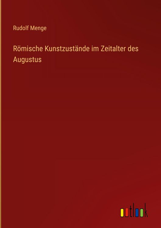 Produktbild: R&ouml;mische Kunstzust&auml;nde im Zeitalter des Augustus