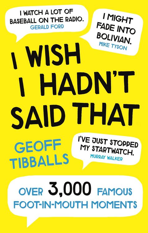 Produktbild: I Wish I Hadn't Said That