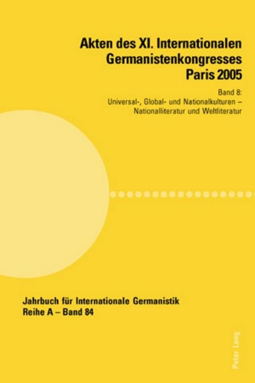 Produktbild: Akten des XI. Internationalen Germanistenkongresses Paris 2005- &laquo;Germanistik im Konflikt der Kulturen&raquo;