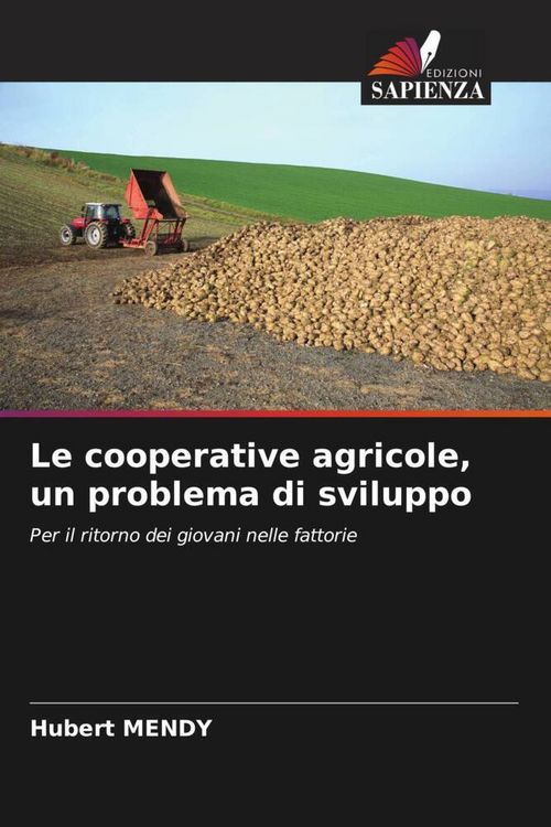Produktbild: Le cooperative agricole, un problema di sviluppo