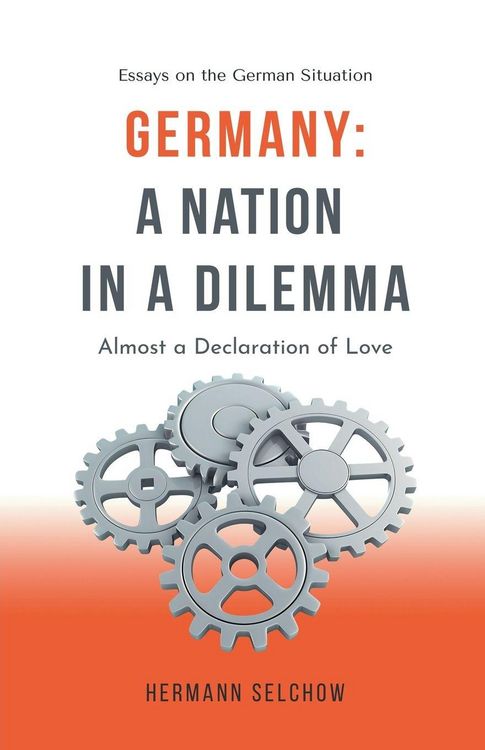 Produktbild: Germany - A Nation in a Dilemma Almost a Declaration of Love