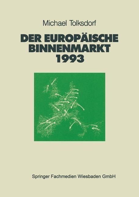 Produktbild: Der Europ&auml;ische Binnenmarkt 1993