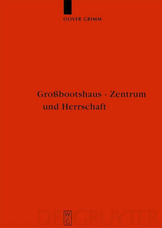 Produktbild: Gro&szlig;bootshaus - Zentrum und Herrschaft