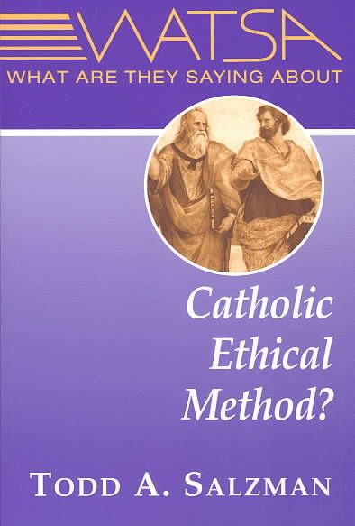 Produktbild: What Are They Saying about Catholic Ethical Method?