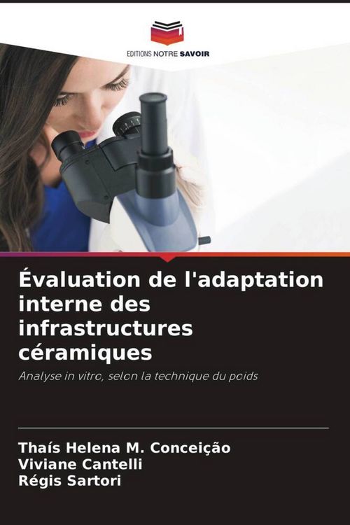 Produktbild: &Eacute;valuation de l'adaptation interne des infrastructures c&eacute;ramiques