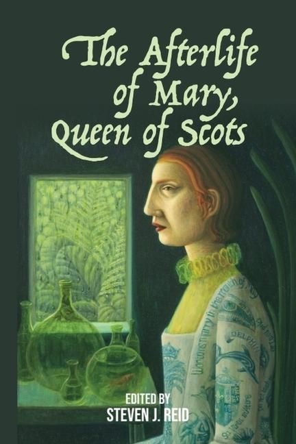 Produktbild: The Afterlife of Mary, Queen of Scots