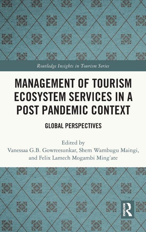 Produktbild: Management of Tourism Ecosystem Services in a Post Pandemic Context