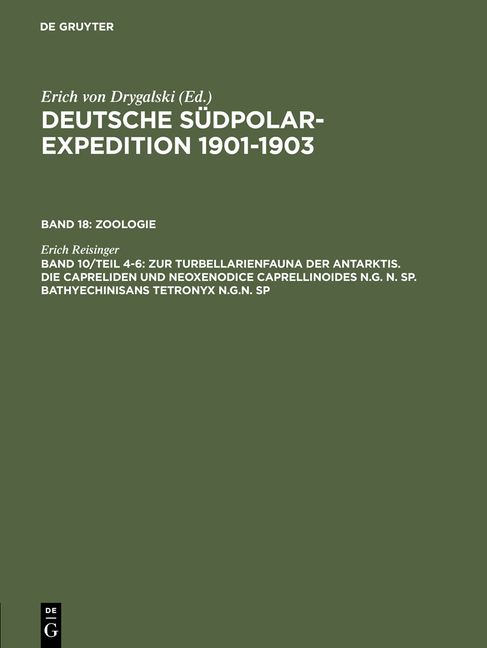 Produktbild: Zur Turbellarienfauna der Antarktis. Die Capreliden und Neoxenodice Caprellinoides N.G. N. SP. Bathyechinisans tetronyx N.G.N. SP