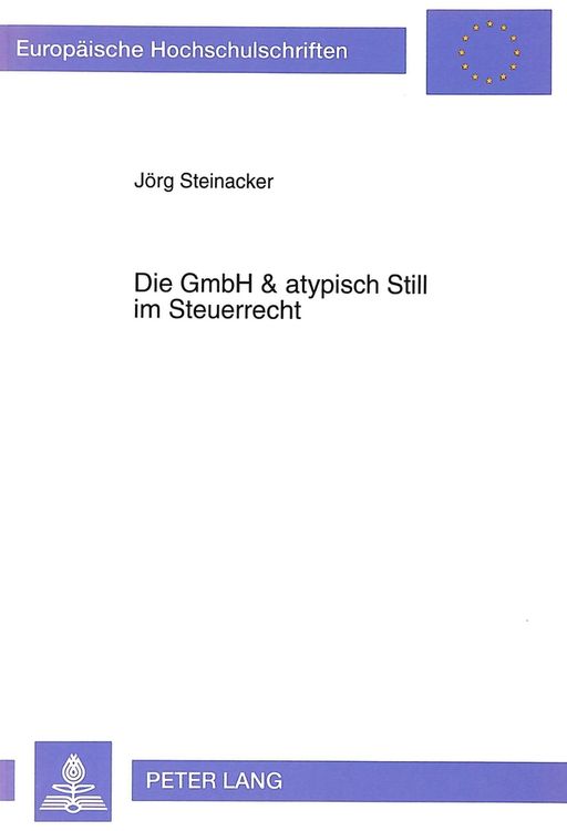 Produktbild: Die GmbH & atypisch Still im Steuerrecht