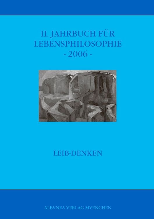 Produktbild: II. Jahrbuch f&uuml;r Lebensphilosophie -2006-