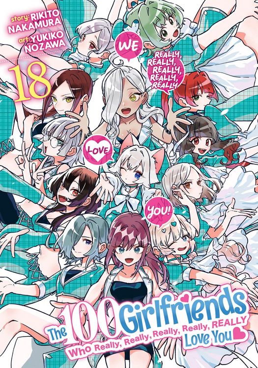 Produktbild: The 100 Girlfriends Who Really, Really, Really, Really, Really Love You Vol. 18