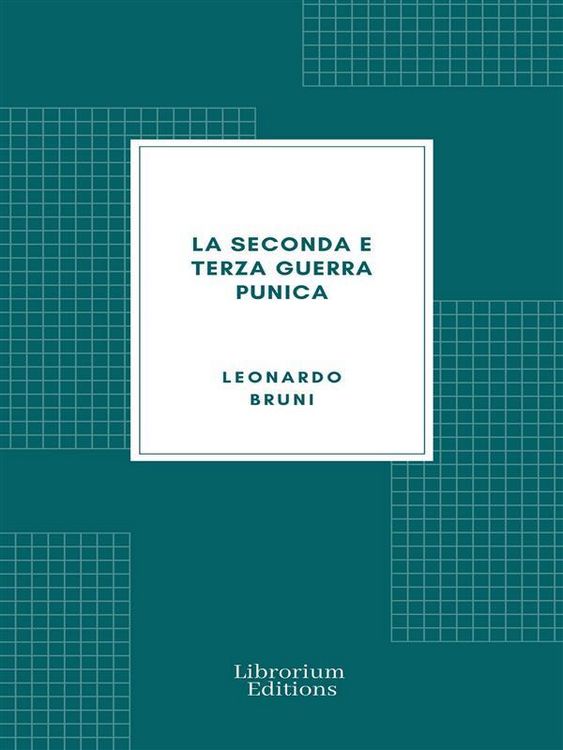 Produktbild: La Seconda e Terza Guerra Punica
