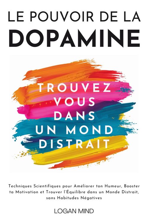 Produktbild: Le Pouvoir de la Dopamine