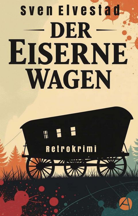 Produktbild: Der eiserne Wagen