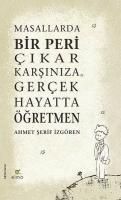 Produktbild: Masallarda Bir Peri Cikar Karsiniza Gercek Hayatta &Ouml;gretmen CILTLI