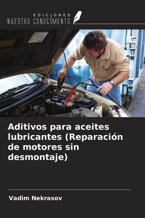 Produktbild: Aditivos para aceites lubricantes (Reparaci&oacute;n de motores sin desmontaje)