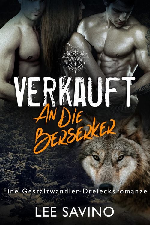 Produktbild: Verkauft an die Berserker (Die Berserker-Saga, #1)