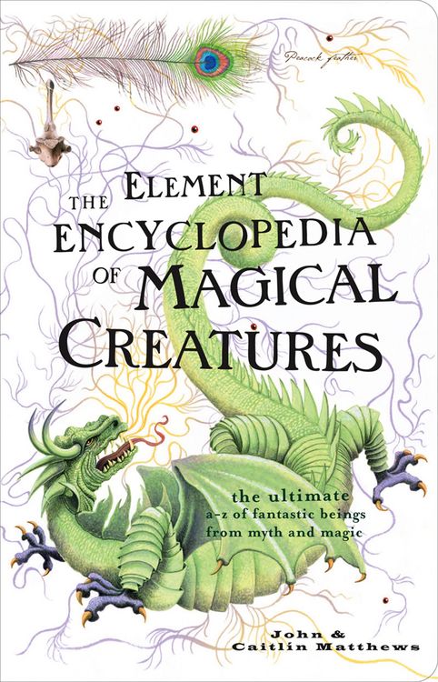 Produktbild: The Element Encyclopedia of Magical Creatures