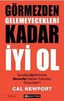 Produktbild: G&ouml;rmezden Gelemeyecekleri Kadar Iyi Ol