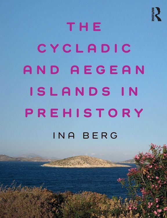 Produktbild: The Cycladic and Aegean Islands in Prehistory