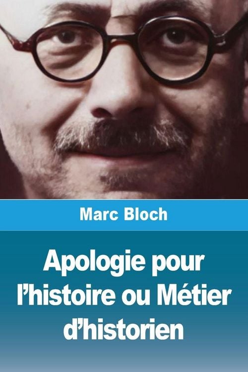 Produktbild: Apologie pour l'histoire ou M&eacute;tier d'historien