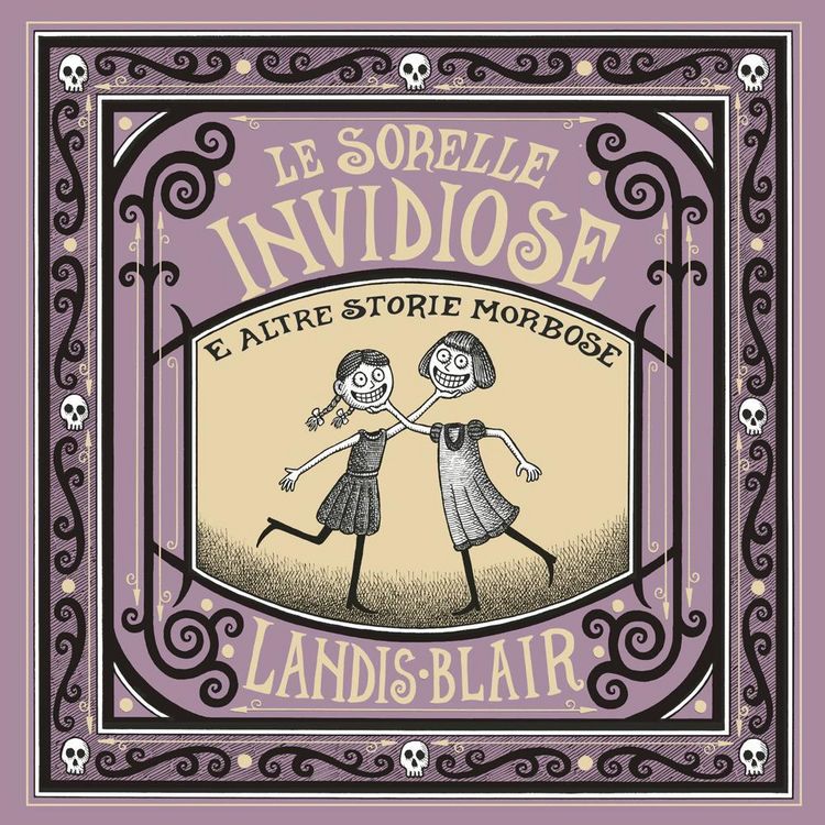 Produktbild: Le sorelle invidiose e altre storie morbose