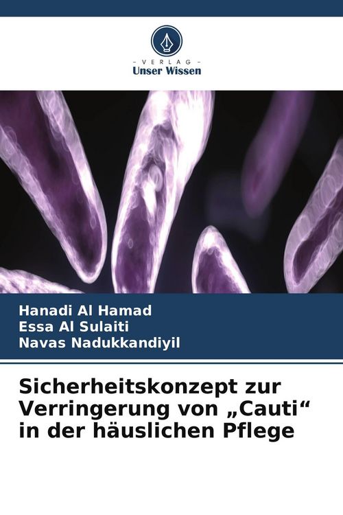 Produktbild: Sicherheitskonzept zur Verringerung von "Cauti" in der h&auml;uslichen Pflege