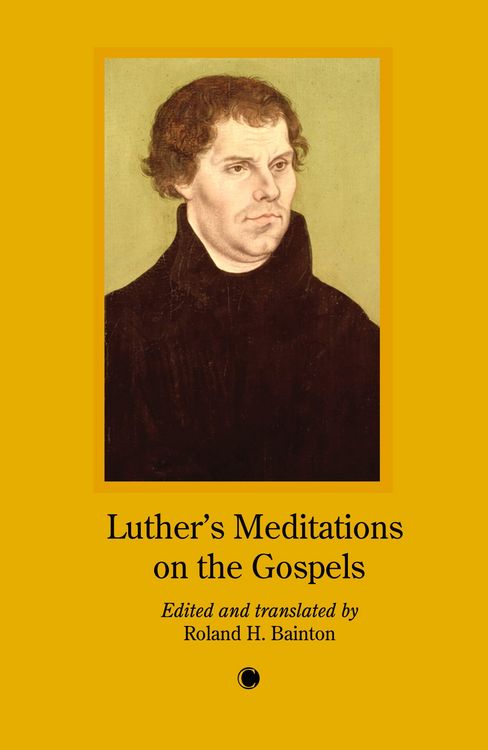 Produktbild: Luther's Meditations on the Gospels