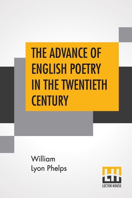 Produktbild: The Advance Of English Poetry In The Twentieth Century