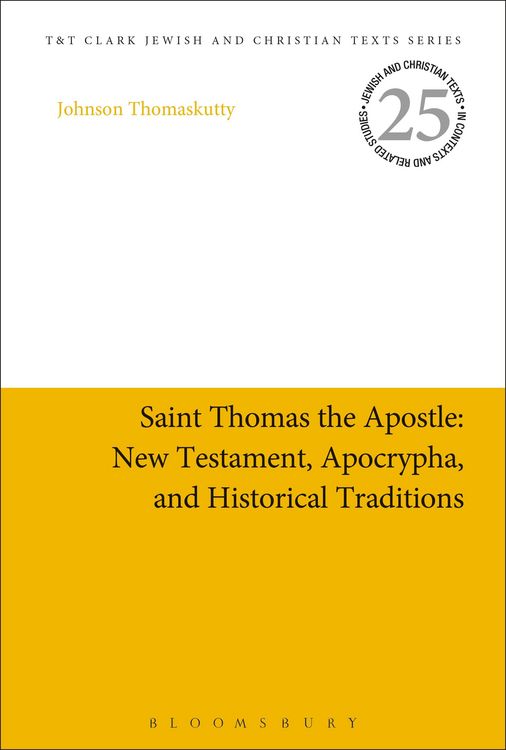 Produktbild: Saint Thomas the Apostle: New Testament, Apocrypha, and Historical Traditions