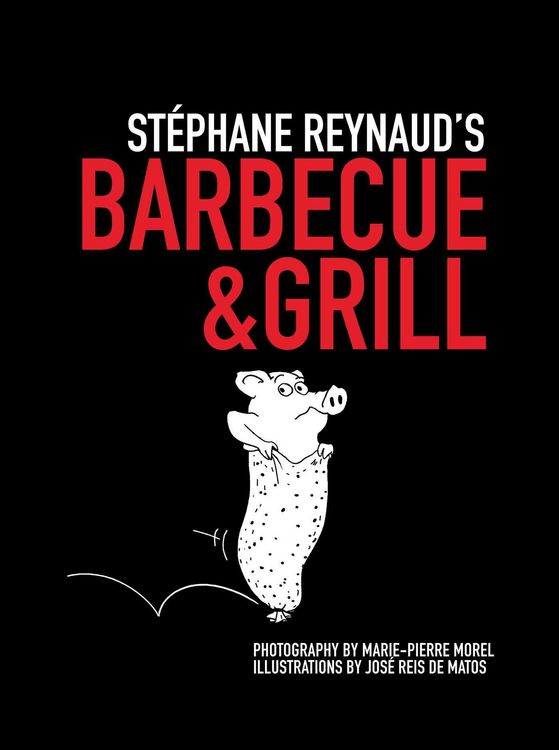 Produktbild: Stephane Reynaud's Barbecue & Grill