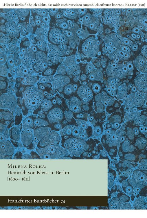 Produktbild: Heinrich von Kleist in Berlin [1800&ndash;1811]