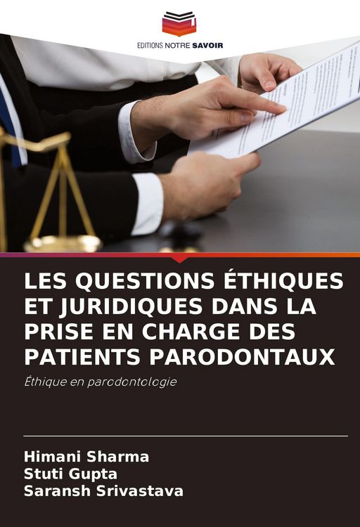 Produktbild: Les Questions &Eacute;thiques Et Juridiques Dans La Prise En Charge des Patients Parodontaux