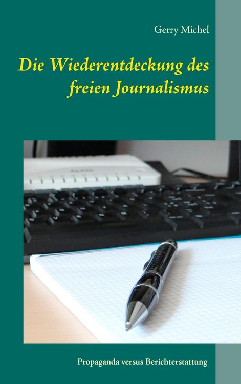 Produktbild: Die Wiederentdeckung des freien Journalismus