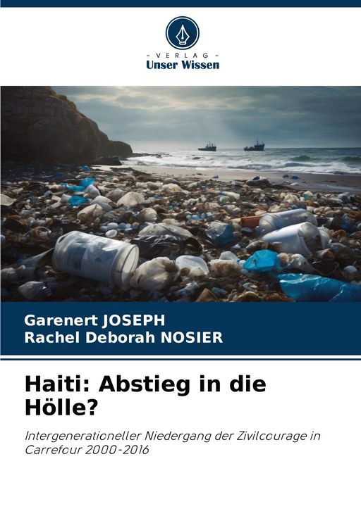Produktbild: Haiti: Abstieg in die H&ouml;lle?