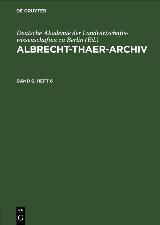 Produktbild: Albrecht-Thaer-Archiv. Band 6, Heft 6