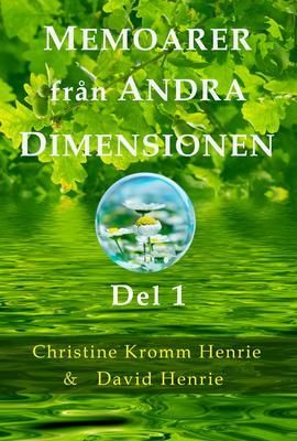 Produktbild: Memoarer Fr&aring;n Andra Dimensionen, Del 1
