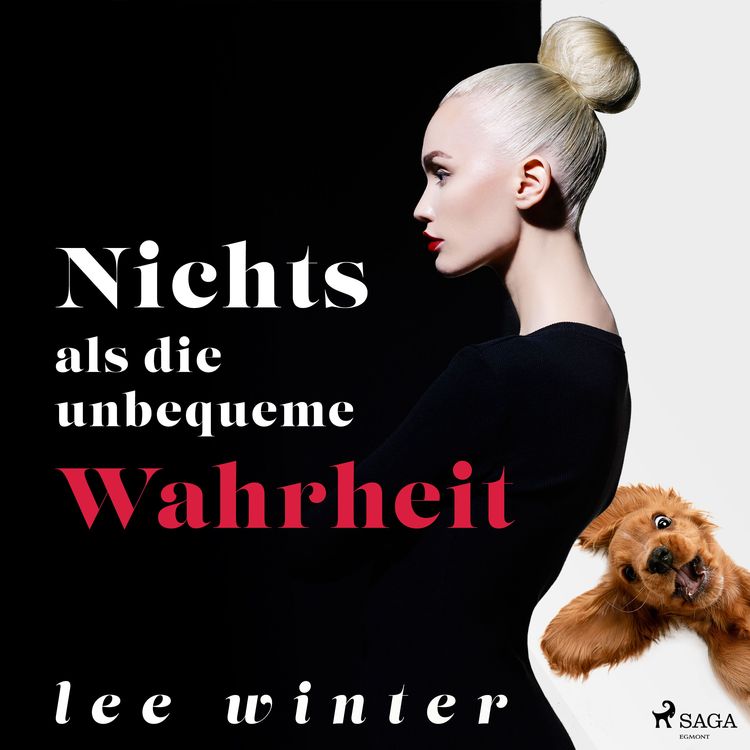 Produktbild: Nichts als die unbequeme Wahrheit