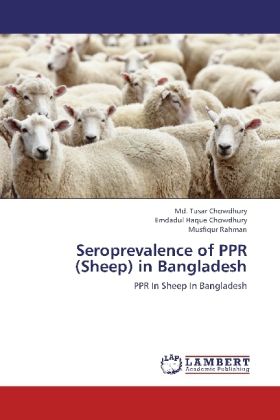 Produktbild: Chowdhury, M: Seroprevalence of PPR (Sheep) in Bangladesh