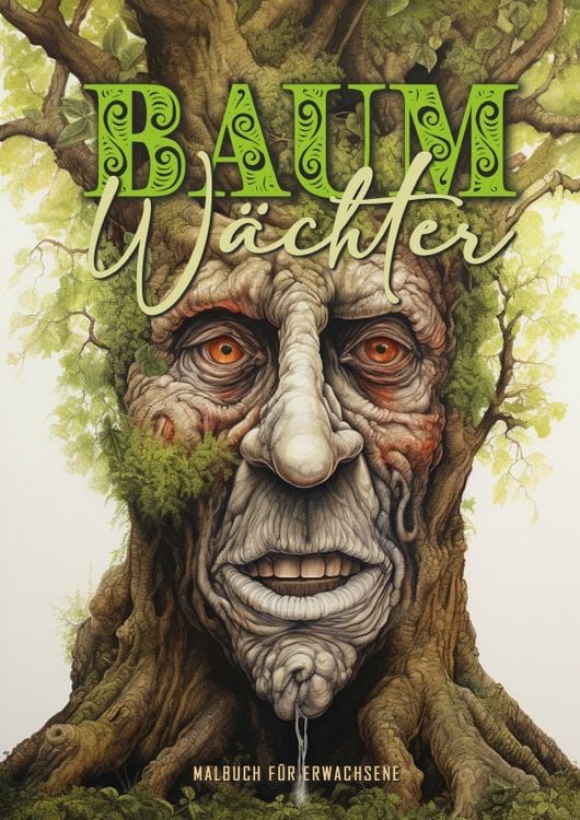 Produktbild: Baumw&auml;chter Malbuch f&uuml;r Erwachsene Wald