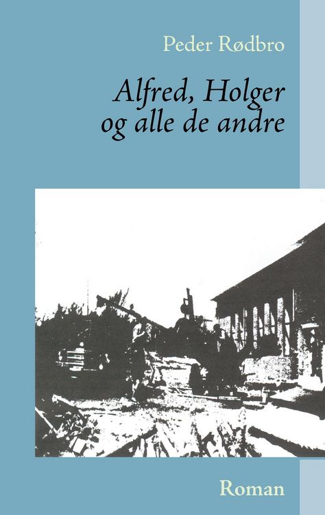 Produktbild: Alfred, Holger og alle de andre