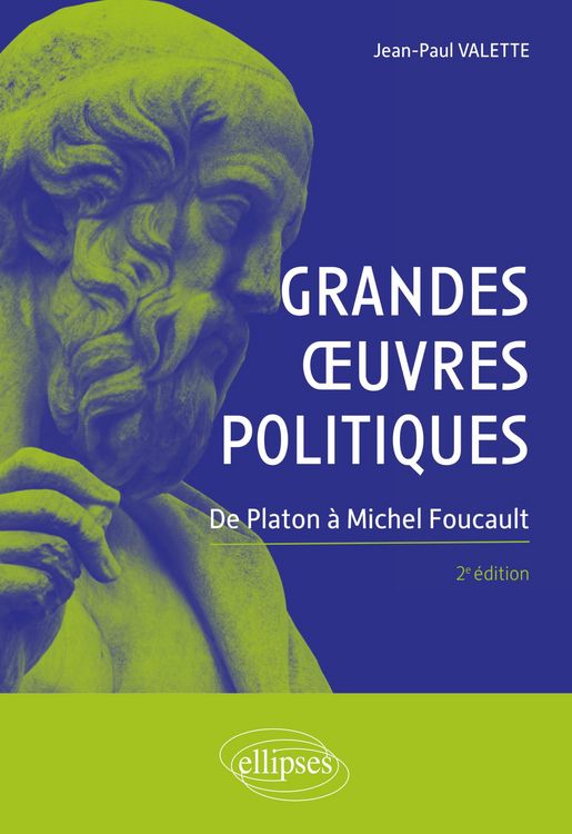 Produktbild: Grandes oeuvres politiques. De Platon &agrave; Michel Foucault. 2e &eacute;dition