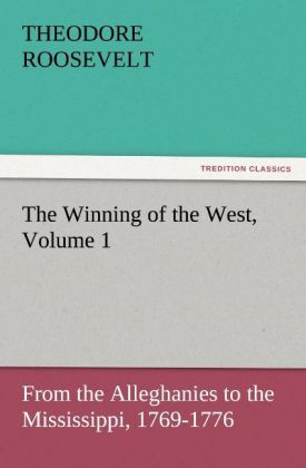 Produktbild: The Winning of the West, Volume 1