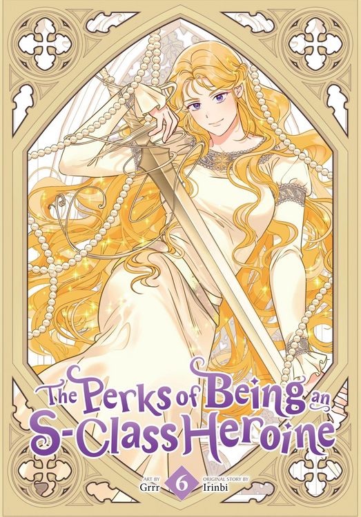 Produktbild: The Perks of Being an S-Class Heroine, Vol. 6