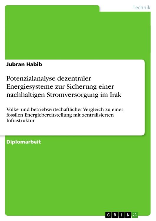 Produktbild: Potenzialanalyse dezentraler Energiesysteme zur Sicherung einer nachhaltigen Stromversorgung im Irak