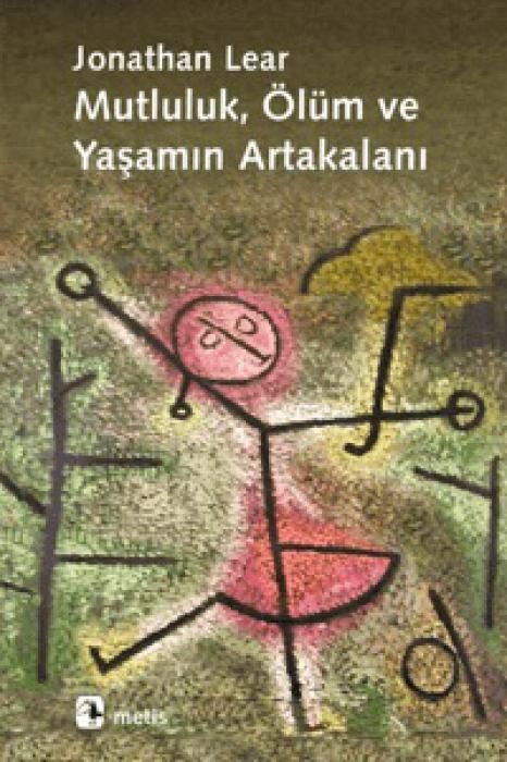 Produktbild: Mutluluk, &Ouml;l&uuml;m ve Yasamin Artakalani