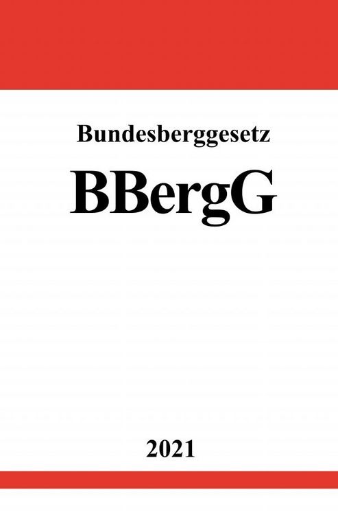Produktbild: Bundesberggesetz (BBergG)