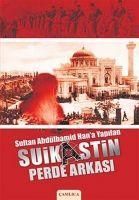 Produktbild: Sultan Abd&uuml;lhamid Hana Yapilan Suikastin Perde Arkasi
