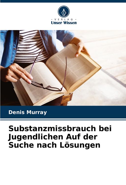 Produktbild: Substanzmissbrauch bei Jugendlichen Auf der Suche nach L&ouml;sungen